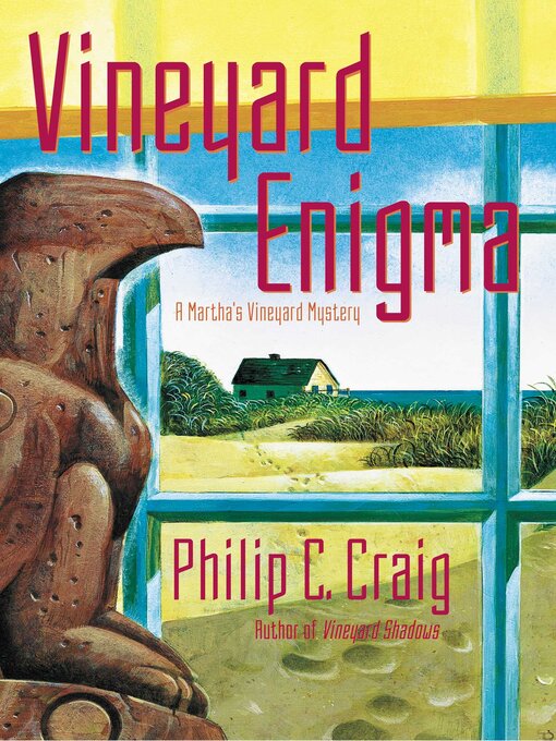 Title details for Vineyard Enigma by Philip R. Craig - Wait list